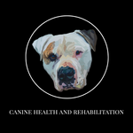 Canine Health and Rehabilitation